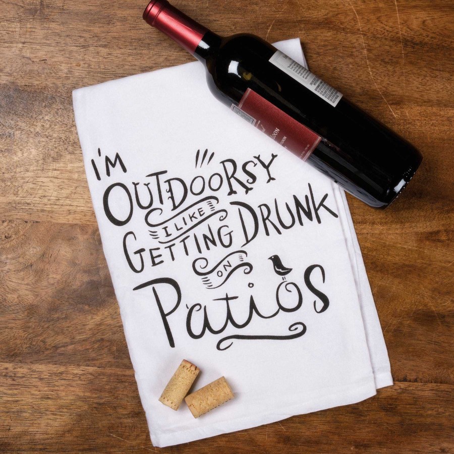 Home Decor Primitives By Kathy | I'M Outdoorsy, I Like Getting Drunk On Patios' Kitchen Towel